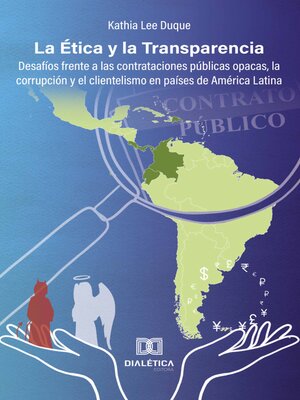 cover image of La Ética y la Transparencia